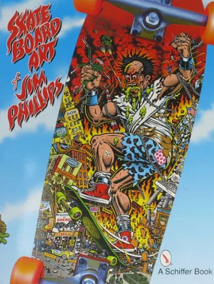 SKATEBOARD ART of JIM PHILLIPSスケートアートブック