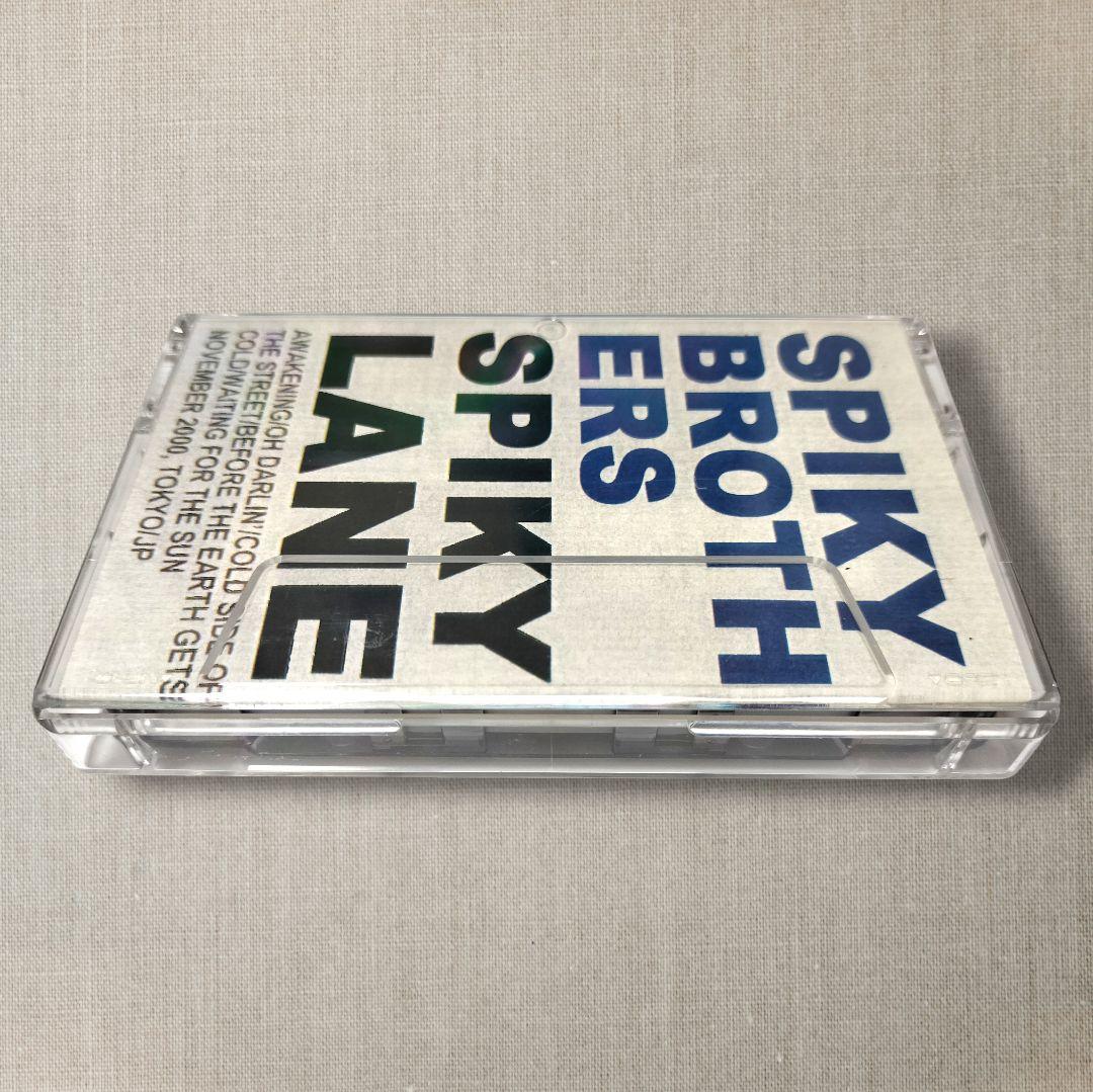 SPIKY BROTHERS SPIKY LANE カセットテープ