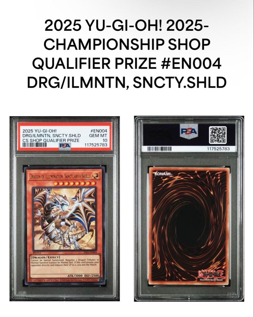 Dragon of Illumination PSA10（聖域を守護せし光の龍）