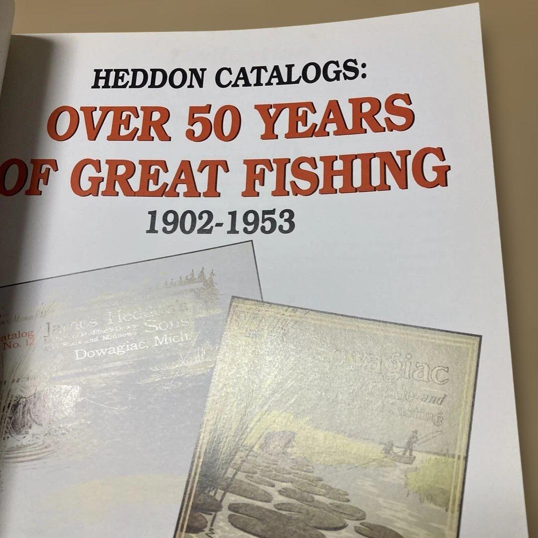 Heddon Catalogs 1902-1953 洋書　貴重