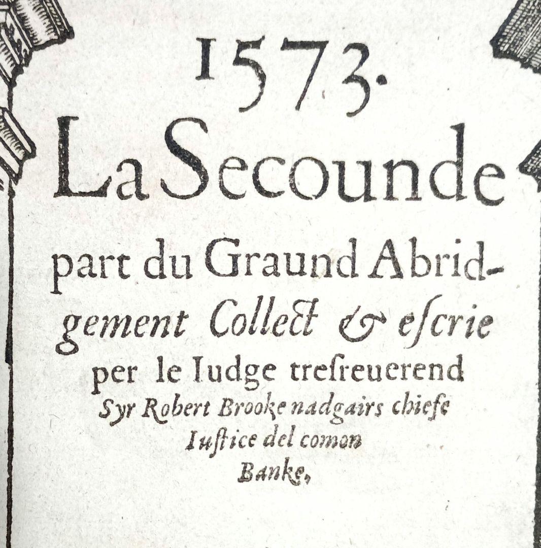 1573年　R.ブルック　「英国法の判例要約」の表題（扉絵）　稀少